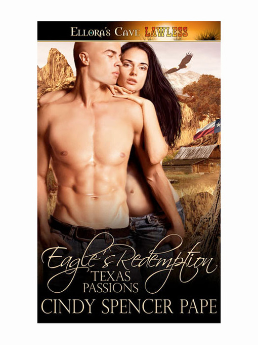 Title details for Eagle's Redemption by Cindy Spencer Pape - Available